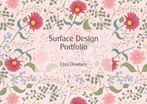 This surface design portfolio contains four of my collections for fabric design, all patterns are created by Lisa Downes. Pattern Design Portfolio, Surface Design Portfolio, Portfolio Resume, Formal Gardens, Beautiful Blooms, Design Portfolio, Surface Pattern Design, Surface Pattern, Fabric Collection