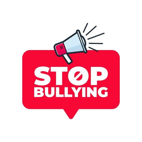 Stop bullying with megaphone. Badge with icon. Gambar Stop Bully, Stop Bulling Posters, Stop Bully, Bully Awareness Month, Stop Bulling, Prevention Month, School Study Ideas, Corporate Law, Ben Carson