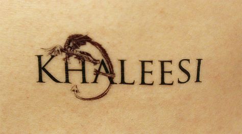 Khaleesi Tattoo, Game Of Thrones Tattoo, J Tattoo, Phrase Tattoos, Game Of Thrones Party, Geek Tattoo, Got Game Of Thrones, Gaming Tattoo, Tattoo Parlors