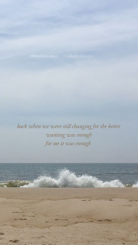 Taylor Aestethic, Summer Taylor Swift Wallpaper, Beach Lyrics, Morning Manifestation, August Taylor Swift, Dreamy Quotes, August Wallpaper, Lyric Wallpaper, Summer Taylor