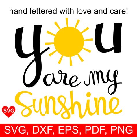 You Are My Sunshine SVG File for Cricut and Silhouette to make a kid bedroom sign, wall art and decor Sunshine Svg, Happy Sun, Bedroom Signs, Cricut Free, Kids Room Wall Art, Silhouette Cameo Projects, Cameo Projects, Free Svg Cut Files, My Sunshine