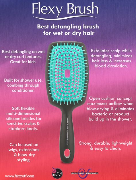 Flexy Brush, Best Detangling Brush, Curl Keeper, Exfoliate Scalp, Sensitive Scalp, Detangling Brush, Hair Solutions, Dry Hands, Blow Dry