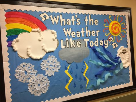 Weather Bulletin Board #primrosekingwood Prek Science Bulletin Board, What’s The Weather Theme For Infants, Whats The Weather Bulletin Board, Weather Classroom Display, Weather Displays Eyfs, Weather Bulletin Board Kindergarten, Weather Themed Classroom Door, Weather Theme Decorations, Whats The Weather Infant Theme