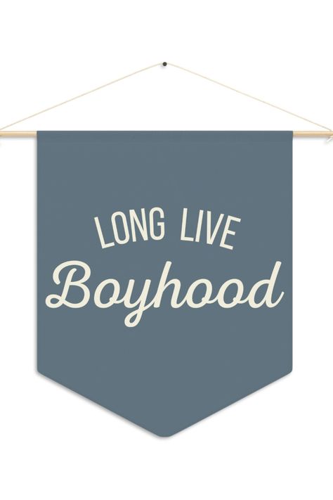 Long Live Boyhood Sign, Long Live Boyhood, Modern Boys Bedroom, Boy Nursery Ideas, Boy Bedroom Ideas, Birthday Flags, Vintage American Flag, Man Room, Pennant Flag