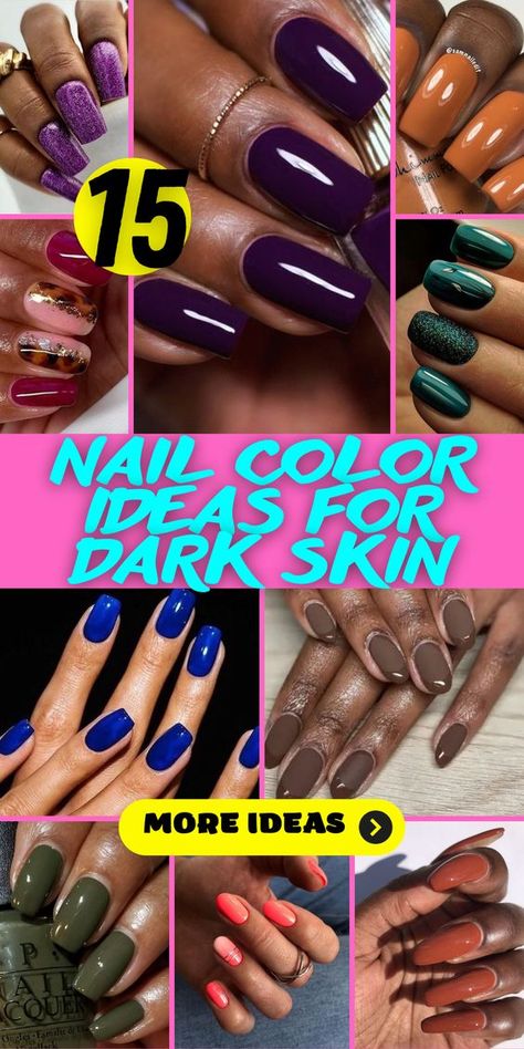 15 Stunning Nail Color Ideas for Dark Skin Tones Solid Color Nails Black Skin, Dark Polish Nails, Nail Colors By Month, Short Nail Ideas For Dark Skin Tone, Nails Design For Black Skin, Classy Nails For Black Women, Short Nails Ideas For Black Skin, Elegant Nail Colors Classy Simple, Spring Nails For Dark Skin