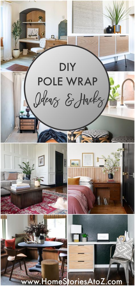 DIY Pole Wrap Ideas #polewrap Wrapped Basement Poles, Wrap Basement Pole, Pole Wrapping Ideas, Pole Wrap Built In, Wood Pole Wrap On Wall, Pile Wrap On Wall, Pole Wrap Entryway, Pole Wrap On Walls, Pole Wrap On Furniture