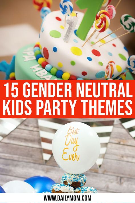 15 Gender Neutral Kids Party Themes To Inspire from DailyMom.com No Theme Kids Birthday Party, Mixed Gender Birthday Party Ideas, Two Year Old Birthday Party Gender Neutral, 1st Birthday Party Ideas Gender Neutral, Girl Boy Birthday Party Theme, Non Themed Birthday Party, Gender Neutral 2nd Birthday Party, Gender Neutral Birthday Party Themes For Siblings, First Birthday Themes Gender Neutral