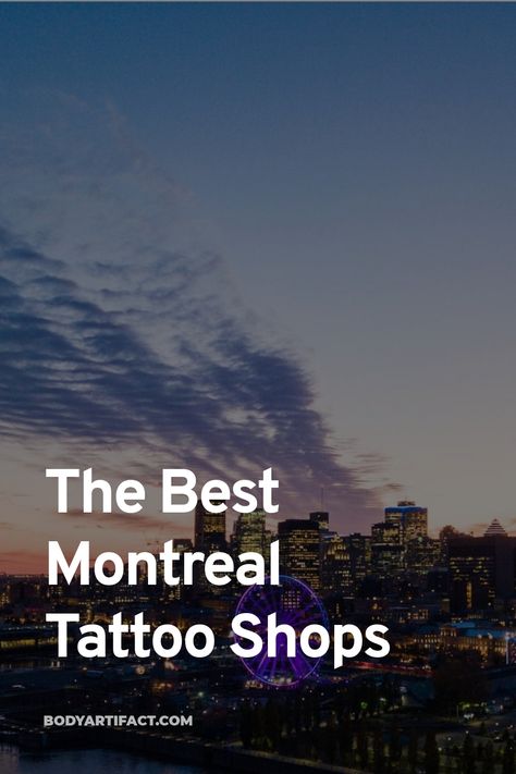 We've collected the best the best montreal tattoo shops to help inspire your next piece of ink. Montreal Tattoo Artist, Montreal Tattoo Ideas, Montreal Tattoo, Petit Tattoo, City Guides, Nature Tattoos, Fine Line Tattoos, Line Tattoos, Tattoo Shop