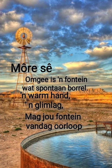 Vrydag Wense Afrikaans Oulik, Goeiemore Dinsdag Afrikaans, Goeie More Afrikaans Christelik Nuwe Dag, Afrikaanse Goeie Môre Lekker Dag, Goeie More Afrikaans Christelik Goeie More Afrikaans Christelik Nuwe Dag, Flowery Wallpaper, Good Morning God Quotes, Morning Wish, Morning Messages