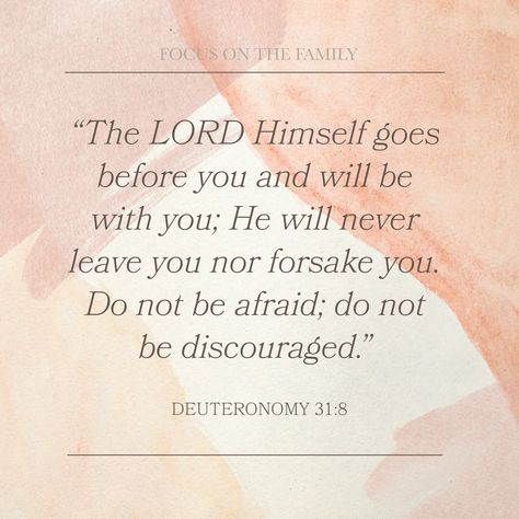 God Goes Before You, The Lord Goes Before You, I Will Not Leave You Or Forsake You, The Lord Himself Goes Before You, He Will Never Leave You Nor Forsake You, Deuteronomy 31:8 Scriptures, Celtic Christianity, Bible Verse List, Christ Centered Marriage