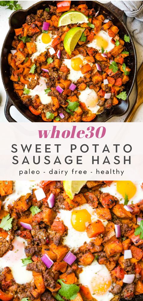 Paleo Breakfast Sausage, Sweet Potato Sausage, Sausage And Eggs, Easy Sweet Potato Recipes, Sweet Potato Breakfast Hash, Potato Sausage, Sausage Hash, Loaded Sweet Potato, Whole 30 Breakfast