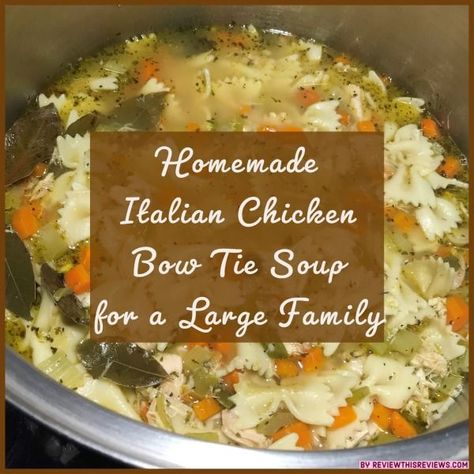 Chicken Noodle Soup Bowtie Pasta, Bowtie Soup Recipes, Chicken Bow Tie Soup, Bow Tie Soup Recipes, Bow Tie Soup, Crockpot Chicken Noodle Soup Recipes, Cabin Meals, Chicken Bowtie Pasta, Chicken Noodle Soup Crock Pot