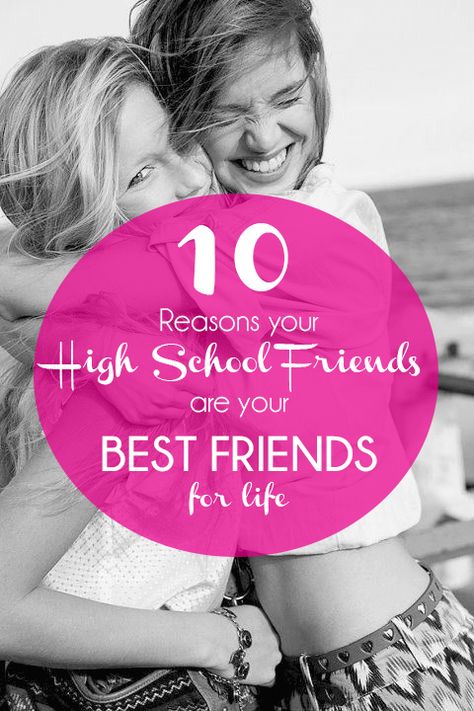 10 Reasons Your High School Friends Are Your Best Friends For Life High School Best Friends Quotes, High School Friends Quotes, School Friends Quotes, High School Quotes, High School Friends, High School Memories, School Images, Friends For Life, First Boyfriend