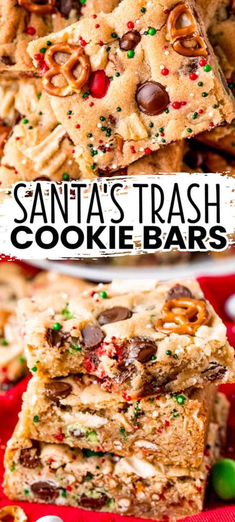 Santa’s Trash Can Cookies, Santas Trash Cookies Delish, Best Santa Cookies, Santa’s Favorite Christmas Cookie Bars, Santa’s Trash Cookie, Big Christmas Cookies, Lazy Cookies Bars, Easy Christmas Exchange Cookies, Santa’s Trash Cookies