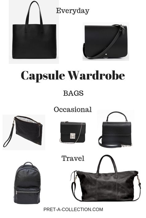 Capsule Wardrobe: Bags - Pret-a-Collection Basic Bags Capsule Wardrobe, Capsule Bags Wardrobe, Handbag Capsule Wardrobe, Purse Capsule Wardrobe, Bags Capsule Wardrobe, All Black Wardrobe Closet, Capsule Bag Collection, Capsule Wardrobe Bags, Capsule Shoe Wardrobe