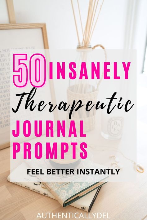 50 Top Therapeutic Journal Prompts for Mental Health - Authentically Del Therapy Journal Prompts, Journal Prompts For Mental Health, Free Planner Printables, Mindfulness Journal Prompts, Morning Journal Prompts, Best Planner, Journal Questions, Gratitude Journal Prompts, So Deep