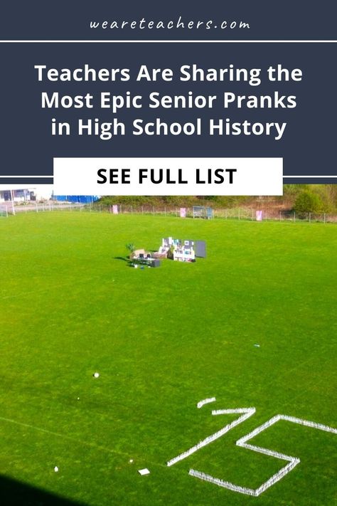 Teachers told us their favorite senior pranks and we had to share them! Everything from redecorated offices to scattered trolls. Best Senior Pranks High Schools, Senior Prank Ideas High Schools, Senior Pranks High School Funny, Senior Pranks High School, Senior Prank Ideas, Senior Year Pranks, Best Senior Pranks, High School Pranks, Parent Problems