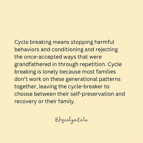 “Cycle breaking means stopping harmful behaviors and conditioning and rejecting the once-accepted ways that were grandfathered in through repetition. Cycle breaking is lonely because most families don’t work on these generational patterns together, leaving the cycle-breaker to choose between their self-preservation and recovery or their family.” Free link in my stories 🤗 #family #generationalhealing #selflovejourney Breaking The Cycle Quotes Families, Stop The Cycle Quotes, Breaking Cycles, Cycle Breaker Quotes, Cycle Breaking, Breaking Generational Cycles, Quotes About Breaking The Cycle, Cycle Breaker, Beg For Love