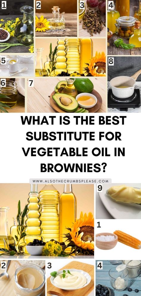 Depleted your stock of vegetable oil but craving brownies? Don't worry! Check out our comprehensive guide on the best substitutes for vegetable oil in baking brownies. From canola oil to yogurt, your brownie won't know the difference if you follow our tips! Vegetable Oil Substitute In Baking, Substitute For Vegetable Oil In Baking, Oil Substitute For Brownies, Substitute For Vegetable Oil, Oil Substitutions, Ingredients Substitutions, Olive Oil Substitute, Vegetable Oil Substitute, Oil Brownies