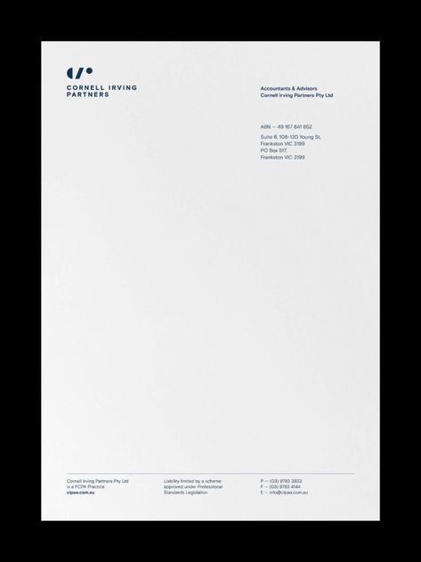 Cornell Irving Partners accounting firm Melbourne Brand Identity print collateral: letter heads, business card, with compliments Letter Head Design Idea, Letter Heads, Letter Pad, Offer Letter, Letterhead Business, Accounting Firm, Print Collateral, Accounting Firms, Letterhead Design