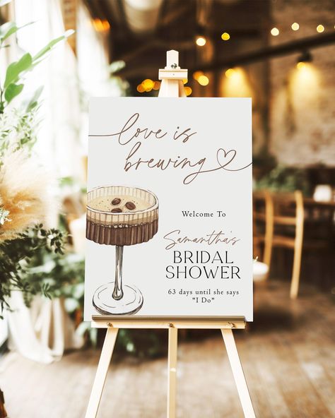 ENJOY 60% OFF WHEN YOU ORDER 3 OR MORE ITEMS. Use Code: SAVEBIG60 at checkout for 60% off 3 items!  This Beautiful Editable Bridal Shower Welcome Sign features a hand-painted watercolor espresso martini, a perfect way twelcome your loved ones to your baby shower, bridal shower, birthday party or any event! After you place your order, you will receive an email from Templett with access to your self-editable template where you will be able to customize all your own details! Templett is an online application editor that allows you to completely personalize your printable directly in your browser. Good news: no need to download any fonts or software! ---------------------- HOW IT WORKS ---------------------- 1. Purchase the listing(s). 2. Download and read the Instruction Guide linked to your Espresso Bachelorette Theme, August Bridal Shower Themes, Happy Hour Bridal Shower Ideas, Love Is Brewing Bridal Shower Ideas Espresso Martini, Espresso Martini Bridal Shower Theme, Love Is Brewing, Love Is Brewing Engagement Party, Bridal Shower Coffee Theme, Bridal Shower Love Is Brewing