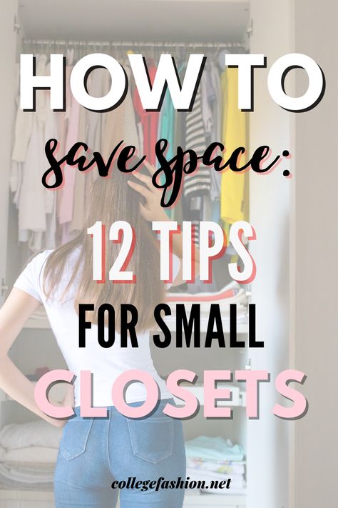 How to Save Space: 12 Tips for Small Closets - College Fashion College Closet Organization, Vintage Room Decor Ideas, Storing Bras, Small Apartment Closet, Organizing Purses In Closet, Dorm Closet Organization, Small Closet Hacks, Small Bedroom Design Ideas, Small Closet Storage