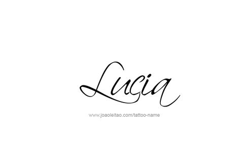 St Lucia Tattoo, Lucia Name, Alas Tattoo, Ems Tattoos, Tattoo Design Name, Cute Summer Wallpapers, Name Tattoo Designs, Design Name, Female Names