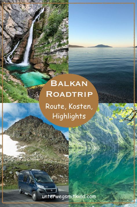 Kleiner Balkan Roadtrip: Unsere Route im Wohnmobil 2020 | Unterwegs mit Kind Roadtrip Europa, Van Home, Travel Wishlist, Travel Inspo, Eastern Europe, Van Life, Europe Travel, In The Heights, The Road