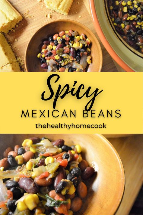 Spicy Mexican Beans - The Healthy Home Cook Mexican Beans, Mexican Dinners, Mexican Black Beans, South American Recipes, Black Bean Recipes, Winter Comfort Food, American Recipes, Mexican Dinner, Red Kidney Bean