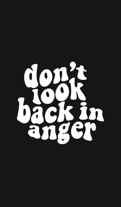 Noel Gallagher Dont Look Back In Anger, Don’t Look Back In Anger Oasis, Don’t Look Back In Anger Tattoo, Oasis Lyrics Wallpaper, Don’t Look Back In Anger, Oasis Band Tattoo, Don’t Look Back, Oasis Band Aesthetic, Oasis Wallpaper Iphone