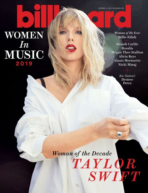 Billboard Woman of the Decade Taylor Swift: 'I Do Want My Music to Live On' Taylor Swift Magazine, Brandi Carlile, Billboard Magazine, Alanis Morissette, Estilo Taylor Swift, Country Pop, Lover Era, Swift Photo, Bon Iver