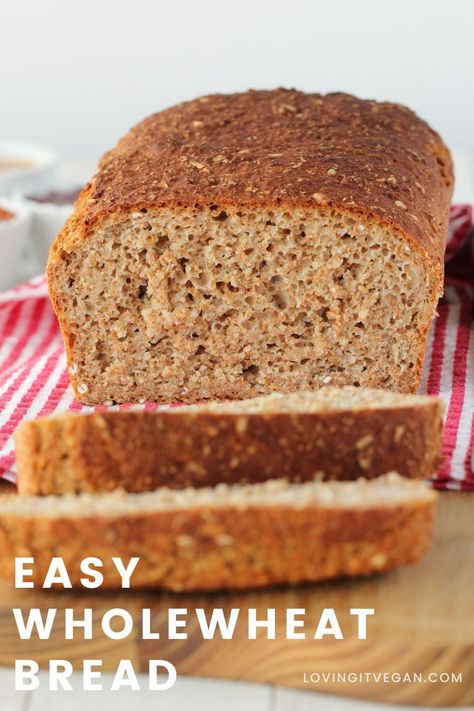 Easy No-Fail Wholewheat Bread Recipe Simple Wheat Bread Recipe, No Knead Whole Wheat Bread Recipe, Vegan Dinner Rolls, Loaf Bread Recipe, Beginners Bread Recipe, Wheat Bread Recipe, Vegan Bakery, Vegan Banana Bread, No Knead