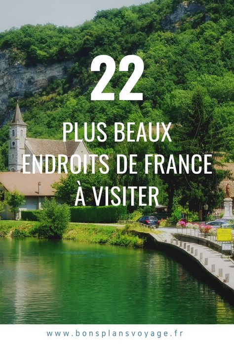 La France est l’un des plus beaux pays du monde! Nous avons fait une sélection des plus beaux endroits à visiter en France: ceux à visiter en amoureux, en famille, ceux en bord de mer et ceux à la montagne. #france #weekend #escapade France, Long Weekend, Road Trip, Voyage, Road