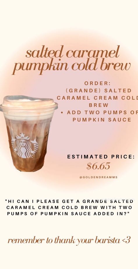 Healthy Yummy Starbucks Drinks, Starbucks Drinks Fall, Pumpkin Cold Brew, Dunkin Drinks, Starbies Drinks, Starbucks Ideas, Fall Coffee Drinks, Starbucks Fall Drinks, Fall Starbucks