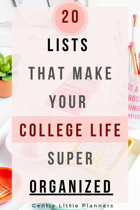 20 Lists To Stay Super Organized & Productive In College – Gentle Little Planners Binder Organization Ideas, College Organization Binder, Class Schedule College, College Binder, Planner Organization College, College Student Organization, College Printables, Business Ideas For Students, University Organization