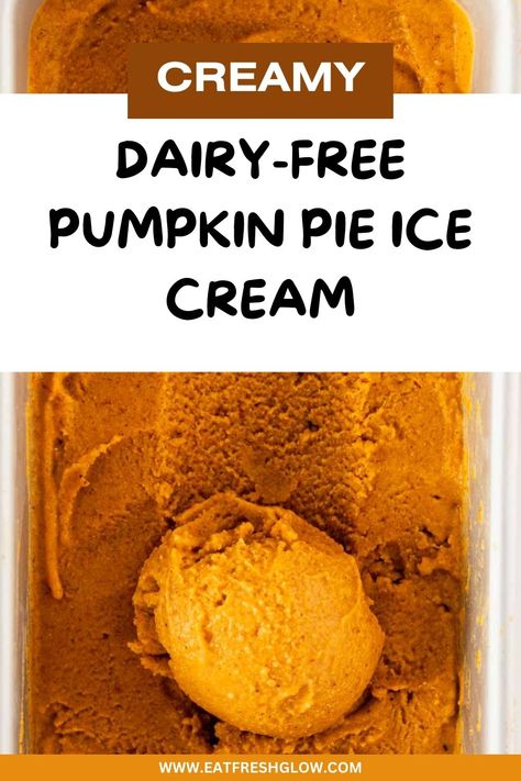 Pinterest Pin titled creamy dairy-free pumpkin pie ice cream. Ice cream in a loaf pan with one ball rolled out. Non Dairy Pumpkin Ice Cream, Dairy Free No Churn Ice Cream, No Churn Pumpkin Ice Cream, Dairy Free Pumpkin Ice Cream, Vegan Pumpkin Mousse, Pumpkin Nice Cream, Tofu Ice Cream, Pumpkin Pie Ice Cream Recipe, Pumpkin No Churn Ice Cream