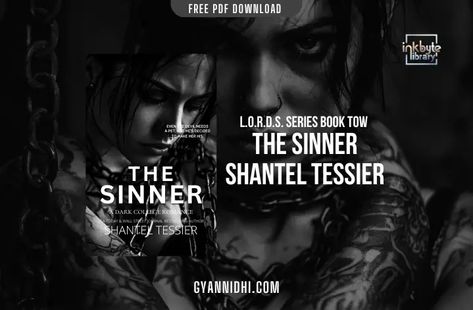 Shantel Tessier's The Sinner is a dark romantic story about a convoluted game of retribution, secrets, and intricate love. The plot concentrates The Ritual Shantel Tessier Spicy Chapter, The Sinner Book, Shantel Tessier Books, Sabotage Shantel Tessier, The Sinner Shantel Tessier, The Sacrifice Shantel Tessier, The Ritual Shantel Tessier, Websites To Read Books, Shantel Tessier