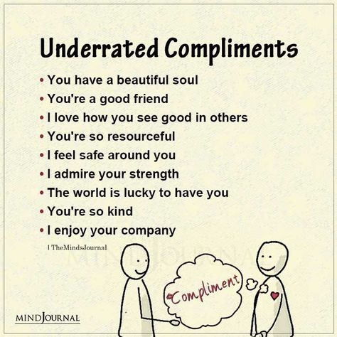 Beautiful compliments that are underrated. #compliments #thoughts Emotional Letter To Best Friend Short, Self Compliments Quotes, Compliments That Should Be Used More, Short Compliments For Best Friends, How Do You Compliment A Guy, How To Answer Compliments, How To Complement A Guy, Short Compliments For Her, You Have A Beautiful Soul