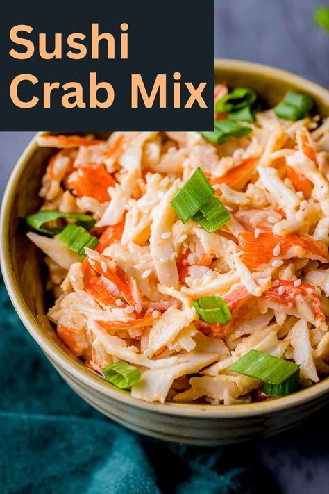 Learn how to make the classic sushi crab mix used in the crabmeat salad sushi rolls right at home in less than 10 minutes. Whether you want to make crab sushi rolls, or just indulge in the delicious, creamy crabmeat salad mix, this recipe is ultra easy to make so you can make it at home any time. via @Went Here 8 This Crab Sushi Cups, Poke Crab Salad, Imation Crab Sushi Bowl, Sushi Crab Recipes, Crab Salad For Poke Bowl, Sushi Recipes With Crab, Asian Crab Salad Recipe, Sushi Bowl No Rice, Cucumber Crab Sushi Roll