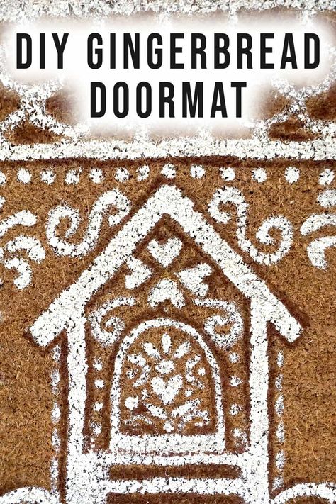 Gingerbread Doormat, Diy Rug Painting, Christmas Anthropologie, Anthropologie Hacks, Diy Anthropologie, Ginger Bread House Diy, Diy Christmas Door, Anthropologie Christmas, Door Mat Diy