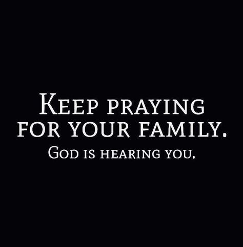 Keep Praying  ￼ Praying For Your Family, Keep Praying, In Jesus Name, Jesus Name, Faith Prayer, Biblical Quotes, Prayer Quotes, Religious Quotes, Verse Quotes