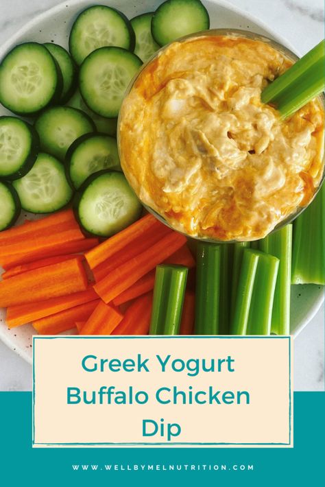 Greek Yogurt Buffalo Chicken Dip - Well By Mel Nutrition Greek Yogurt Buffalo Dip, Healthy Dessert Dips Greek Yogurt, Dips Using Plain Greek Yogurt, Greek Yogurt Appetizer Recipes, Plain Greek Yogurt Dip Recipes, Plain Yogurt Dip Recipes, Plain Greek Yogurt Dip, Recipes With Plain Greek Yogurt Healthy, Greek Yogurt Chip Dip