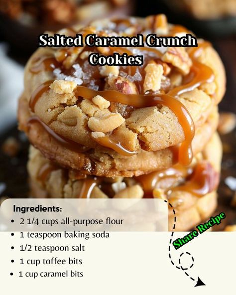 Recipes Trends | Salted Caramel Crunch Cookies | Facebook Caramel Crunch, Caramel Bits, Toffee Bits, Cookie Exchange, Food Trends, Chewy Cookie, Cookies Ingredients, Toffee, Salted Caramel