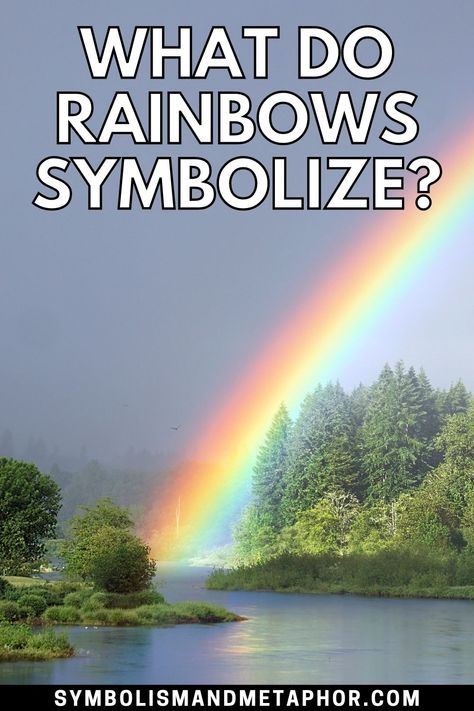 Rainbow Symbolism, Rainbow Symbol, Rainbow Meaning, Rainbow Quote, Mission Vision, Still I Rise, Rainbow Logo, Dream Symbols, Eat Pray Love