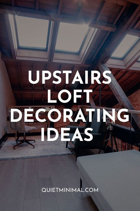 upstairs loft decor Loft Area Ideas Upstairs Cozy, Loft Design Ideas Upstairs, Open Loft Ideas Upstairs, Small Loft Ideas Upstairs, Loft Area Ideas Upstairs, Small Loft Ideas, Loft Decorating Ideas, Upstairs Loft Ideas, Loft Ideas Upstairs