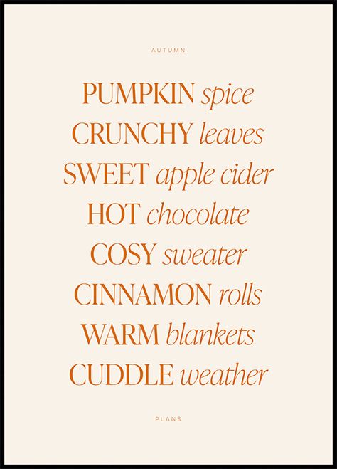 Autumn Room Posters, Autumn Poster Aesthetic, Fall Posters Aesthetic, Autumn Hygge, Uni Bedroom, Autumn Favorites, Autumn Doodles, Autumn Prints, Fall Board