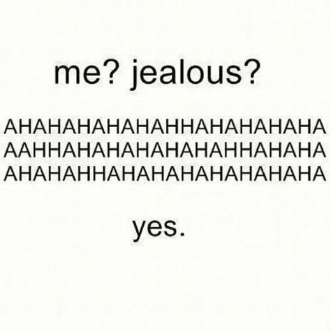 Jealous Quotes, Jealousy Quotes, 밈 유머, Im Jealous, 웃긴 사진, Funny Reaction Pictures, Cute Memes, Nalu, Cute Texts