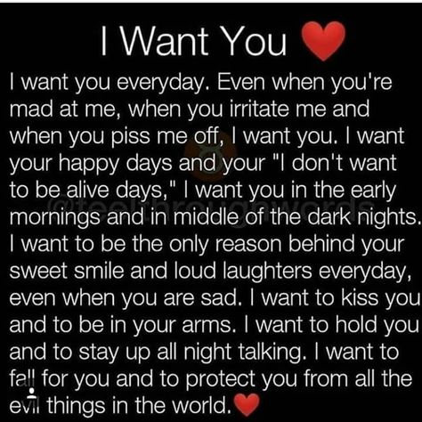 Want You Quotes, Make You Happy Quotes, Evil Things, Love Poems For Him, Love My Husband Quotes, Distance Love Quotes, Sweet Romantic Quotes, Poems For Him, Meaningful Love Quotes