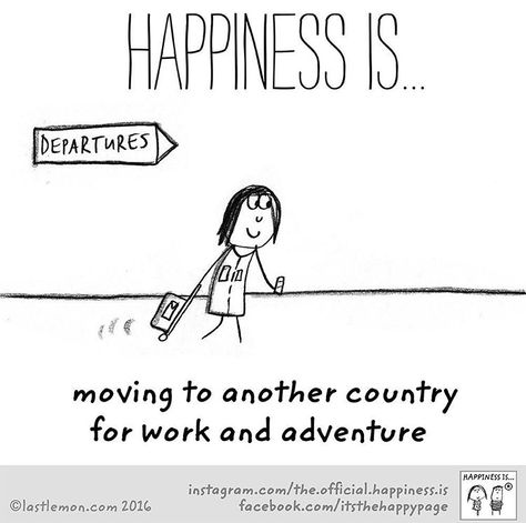 “Official home for the internationally beloved brand created by Lisa Swerling & Ralph Lazar. Tell us what makes you happy & we'll illustrate it.” Moving Countries, Moving Across Country, Know Your Name, Another Country, Country Quotes, Travel Quotes Inspirational, Travel Wanderlust, What Makes You Happy, Manifestation Quotes