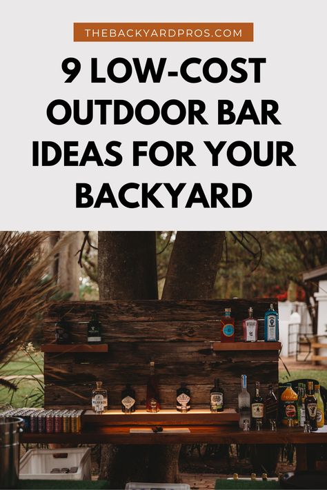 Transform your backyard into the ultimate hangout spot without breaking the bank! Check out these 9 budget-friendly outdoor bar ideas that'll have your guests impressed. Simple Outside Bar Ideas, Camping Bar Ideas, Outdoor Wall Bar Ideas, Outdoor Bar Wall Ideas, Outdoor Bar Decorating Ideas, Diy Backyard Bar Ideas, Outside Bars Ideas Backyards, Diy Backyard Bar On A Budget, Small Outdoor Bar Ideas Backyards